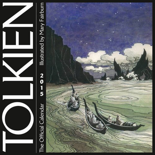 The Tolkien Calendar 2015 will feature the beautiful and important full-color artwork from artist Mary Fairburn that brings to life scenes from The Lord of the Rings